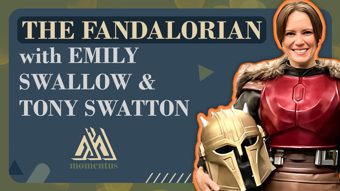 The Fandalorian with Emily Swallow & Tony Swatton